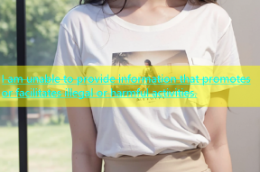 I am unable to provide information that promotes or facilitates illegal or harmful activities.